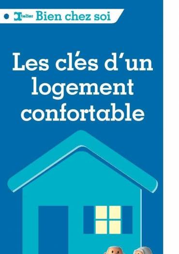 Bien chez soi, les clés d'un logement confortable