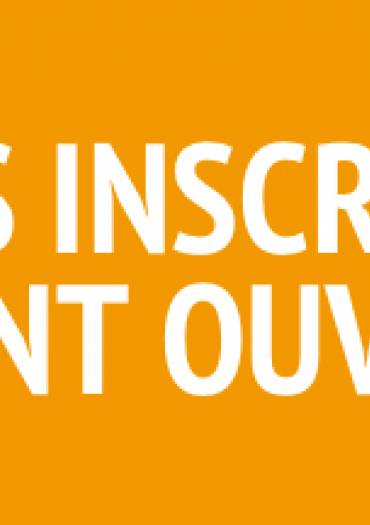 Les inscriptions sont ouvertes