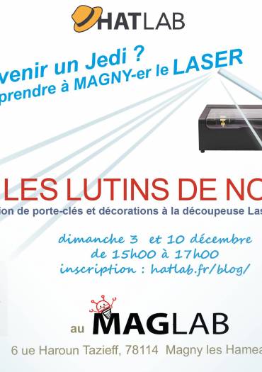 Ateliers Laser au MAGLAB