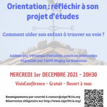 Conférence "Orientation : réfléchir à son projet d'études - Comment aider son enfant à trouver sa voie ?" - 1er décembre 2021