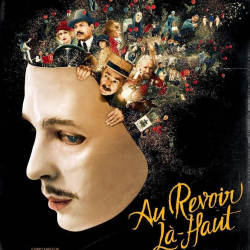 Affiche du film - Au revoir là-haut