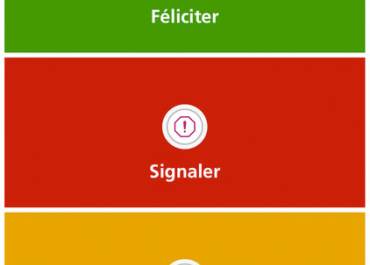 Signaler, suggérer, féliciter : plus proche de vous !