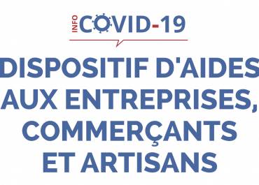 Dispositif d'aides entreprises commerçants et artisans