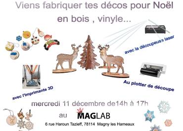 Atelier Noël 2024 du Maglab
