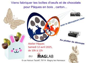 Atelier Pâques, samedi 12 avril 2025 , de 10h à 12h, au Maglab !
